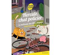 Hercule, chat policier - La maîtresse des CM2 a disparu