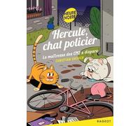 Hercule, Chat Policier - La Maîtresse Des Cm2 A Disparu