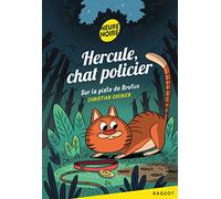 Hercule Chat Policier : Sur la piste de Brutus