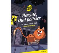 Hercule chat policier : Un voleur sur les toits