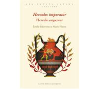 Hercule empereur / Hercules imperator Niveau confirmé. - Marie Platon - La Vie des Classiques - broché - Méthode de langue