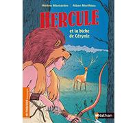 Hercule et la biche de Cérynie - Mythologie pour les 7-9 ans
