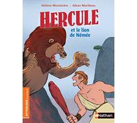 Hercule et le lion de Némée - Roman mythologie - Dès 7 ans