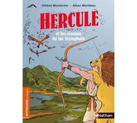 Ulysse et les oiseaux du lac Stymphale – Roman Mythologie – Dès 7 ans – Nathan