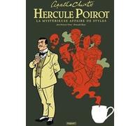 Hercule Poirot La Mystérieuse affaire de styles Romuald Gleyse (Dessinateur), Jean-François Vivier (Auteur), Agatha Christie (Auteur)