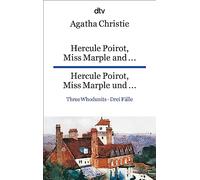 Hercule Poirot, Miss Marple and... (3 whodunnits)