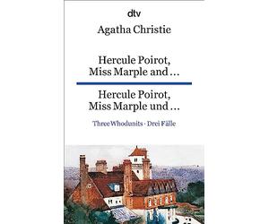 Hercule Poirot, Miss Marple and... (3 whodunnits)