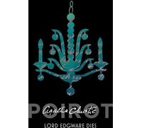 Hercule Poirot. Mort de Lord Edgware