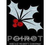 Hercule Poirot's Christmas Agatha Christie (Auteur)