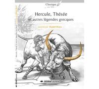 Hercule, thesee et autres legendes grecques le roman - Daniel Royo - Sedrap Eds - broché - Scolaire / Universitaire