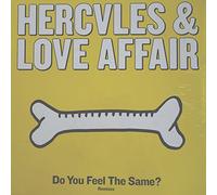 Hercules & Love Affair - Do You Feel The Same