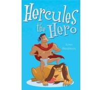 Hercules the Hero Bradman, Tony (Auteur)