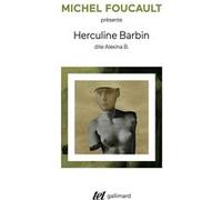 Herculine Barbin dite Alexina B. Michel Foucault (Auteur), Michel Foucault (Préface)