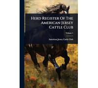 Herd Register Of The American Jersey Cattle Club