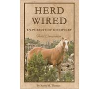 Herd Wired: In Pursuit of Discovery