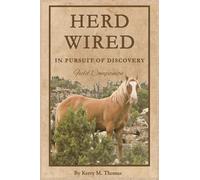 Herd Wired: In Pursuit of Discovery