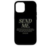 Here Am I Send Me Isaiah 6:8 Verset de la Bible chrétienne Hommes Femmes Coque pour iPhone 12/12 Pro
