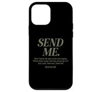 Here Am I Send Me Isaiah 6:8 Verset de la Bible chrétienne Hommes Femmes Coque pour iPhone 12 Mini