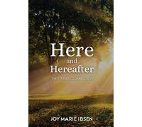 Here And Hereafter