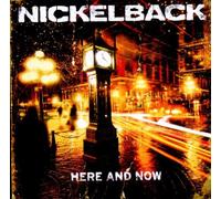 Here and now Nickelback (Interprète) https://www.fnac.com/a3787935/Nickelback-Here-and-now-CD-album?oref=7d0a269e-b81d-b2bd-9af4-a64082a45cf1