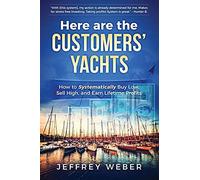 Here Are The Customers' Yachts