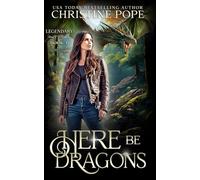 Here Be Dragons: A Magical Urban Fantasy
