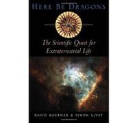 Here Be Dragons David W. Koerner, Simon Levay (Auteur)