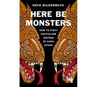 Here Be Monsters