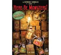 Here Be Monsters An Adventure Involving Magic Trolls and Other Creatures by Alan Snow Alan Snow (Auteur)