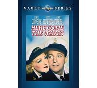 Here Come The Waves – DVD-R – Vault Series à la demande – Universal Pictures