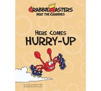 Here Comes Hurry-Up (CrabbieMasters: Beat the Crabbies)