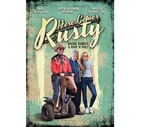 HERE COMES RUSTY