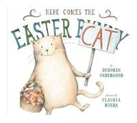Here Comes the Easter Cat by Deborah Underwood Clark Howard (Auteur)