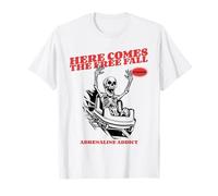 Here Comes The Free Fall (Déclaration sur Les Sports extrêmes) T-Shirt