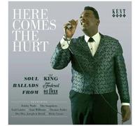 Here Comes The Hurt – Soul Ballads de King Records – Kent Display