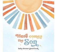 Here Comes The Son Baby Shower Guest Book: Includes Gift Log, Wishes for Newborn, Birth Predictions and Keepsake Photo Pages - Retro Sunshine Theme for Boy