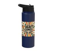 Here Comes the Sun Men Women Stainless Steel Insulated Water Bottle