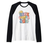 Here Comes The Sun Retro Flower Spring Happy Summer Manche Raglan