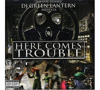 Here Comes Trouble