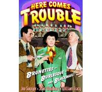 Here Comes Trouble