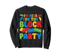 Here for The Block Brique de Construction d'anniversaire Sweatshirt