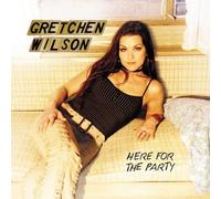 Wilson, Gretchen - Here for The Party [Import]