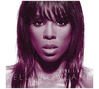 Rowland, Kelly - Here I Am [Import]