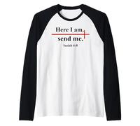Here I Am Send Me Isaiah 6:8 Bible Verse Christian Cross Manche Raglan