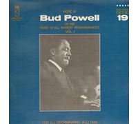Here Is Bud Powell At His Rare Of All Rarest Performances Vol. 1