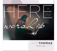 Here Is My Worship by Thomas Jaye (2014-10-21)