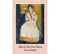 Here Is Not Our Home