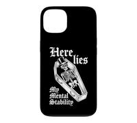 Here Lies My Mental Stability - Squelette Amusant pour dire Attitude Coque pour iPhone 13