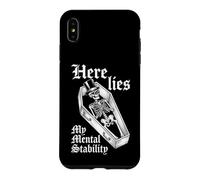 Here Lies My Mental Stability - Squelette Amusant pour dire Attitude Coque pour iPhone XS Max