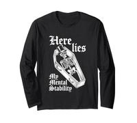 Here Lies My Mental Stability - Squelette Amusant pour dire Attitude Manche Longue